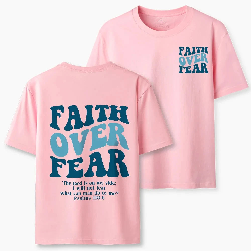2026 Summer New Faith Over Fear Christian Classic High Quality Casual Breathable Men's and Women's Round-neck T-shirt