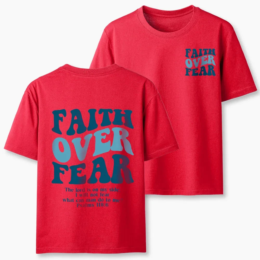 2026 Summer New Faith Over Fear Christian Classic High Quality Casual Breathable Men's and Women's Round-neck T-shirt