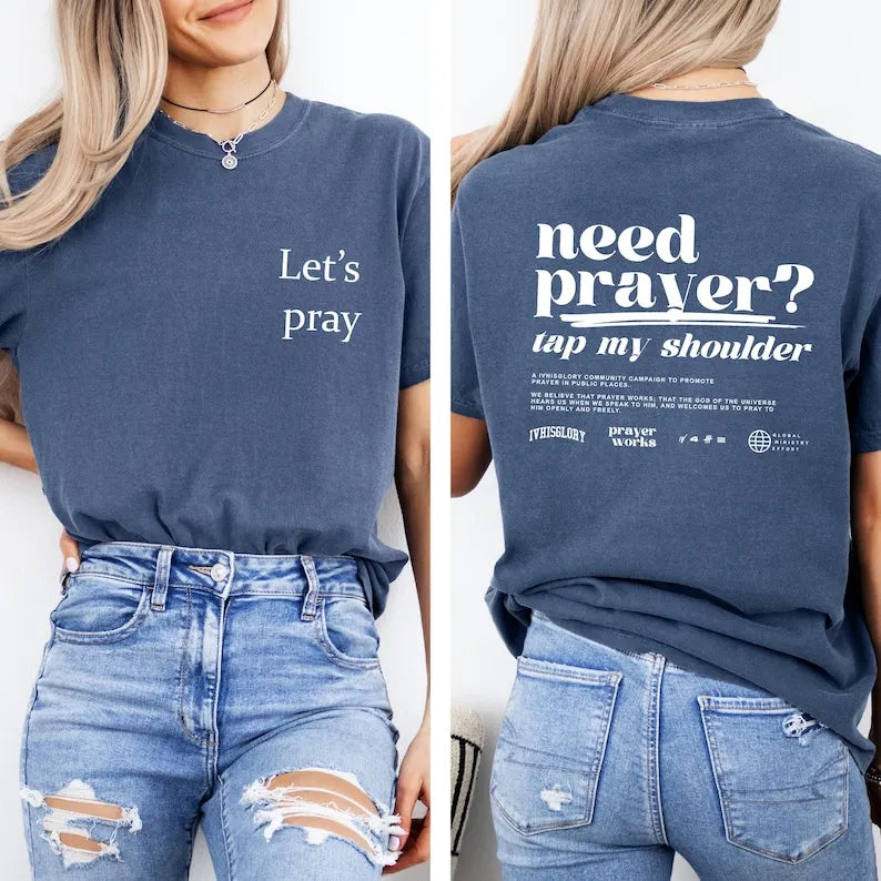 Need Prayer Tap My Shoulder Faith Based Jesus Apparel Christian Tshirt Encouragement Heb 4:16 Bible Verse Tee Jesus Gift Unisex