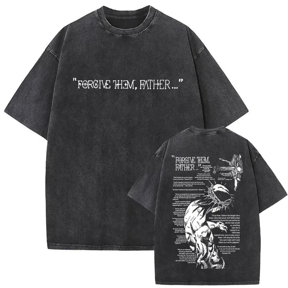 Christian Religious Jesus Forgive Them Father Vintage Washed T-shirt Men Women Gothic Rock Oversized T Shirts Tops Streetwear