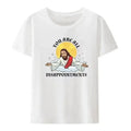 Christian I'll Be Back Funny Jesus Print T Shirt Women Short-Sleeve O-neck Style Streetwear Women's Clothing Aesthetic Clothes