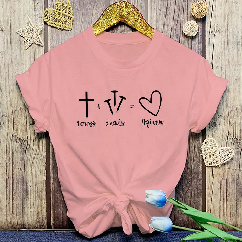 Fashion Christianity Jesus 1 Cross 3 Nails 4 Given Print T-Shirt Girl T Shirt Soft Print Top Women Tee Clothing Casual O-Neck