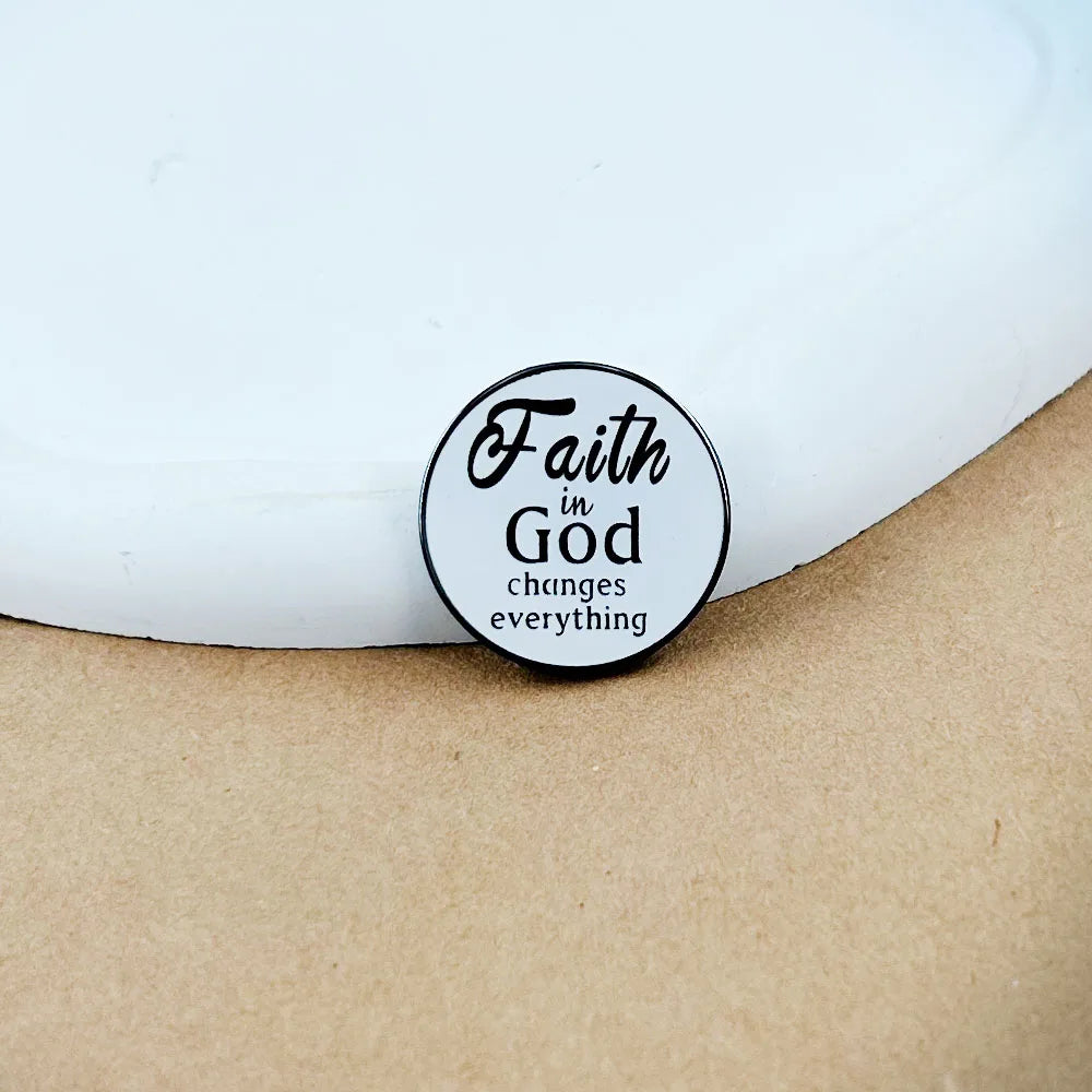 Faith In God Changes Everything Badge Christian Quotes Brooch Bible Jewelry Christian Gift Collection