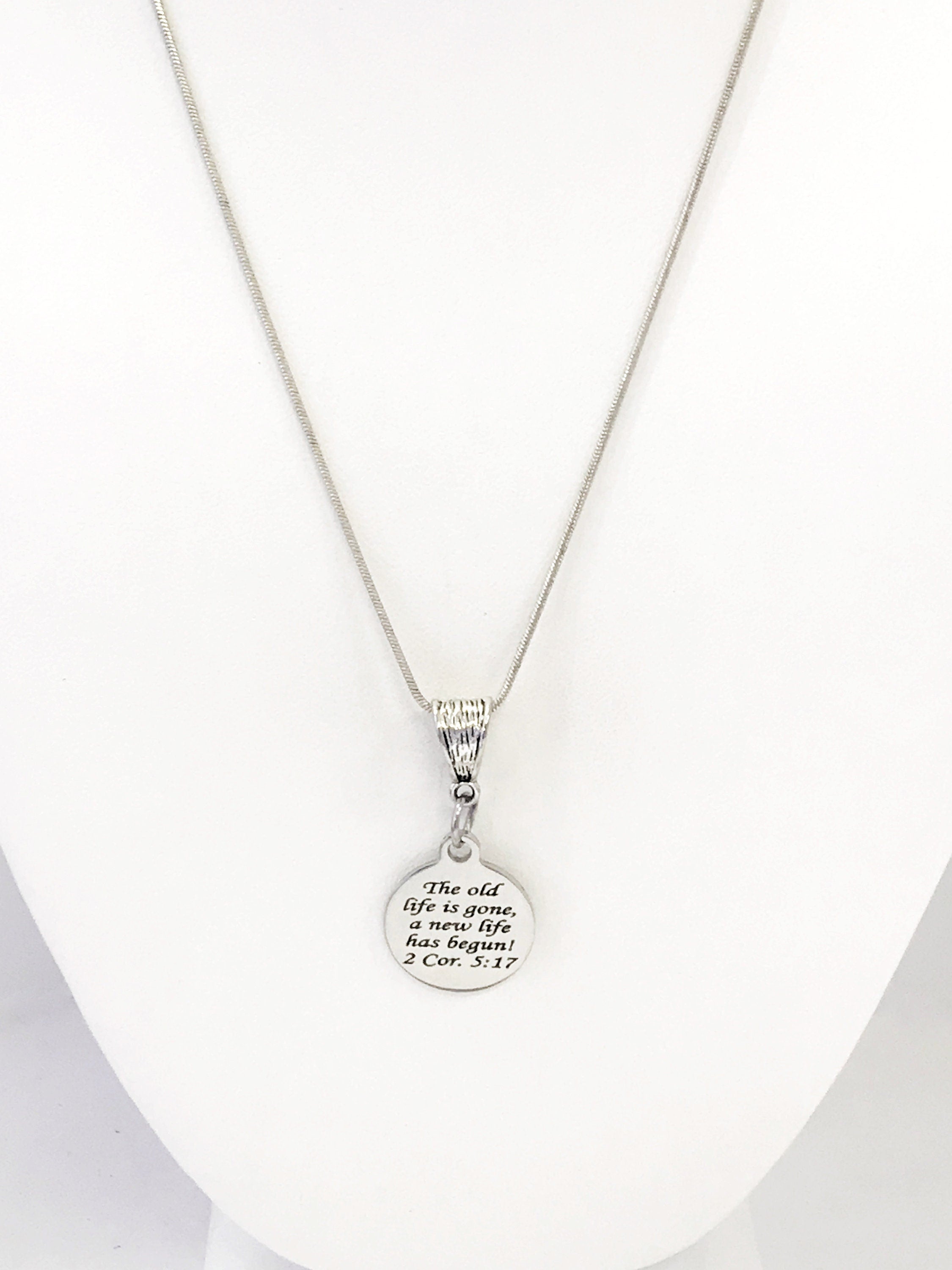 Christian Necklace, The Old Life Is Gone A New Life Has Begun, Christian Jewelry, Christian Gifts, Bible Verse Necklace, Baptism Necklace