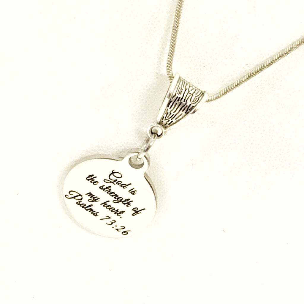 Christian Necklace, God Is The Strength Of My Heart Necklace, Christian Gift, Christian Jewelry, Scripture Necklace, Psalm 73 26 Charm