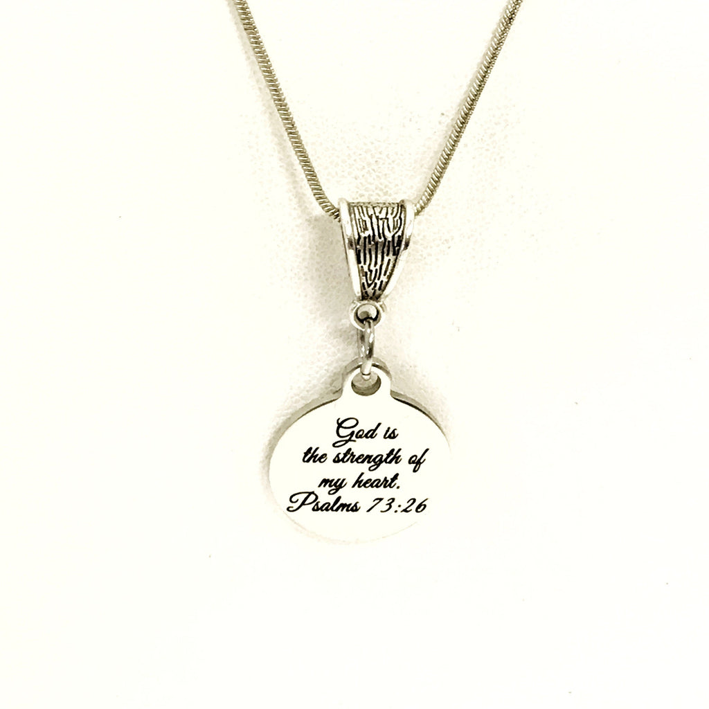 Christian Necklace, God Is The Strength Of My Heart Necklace, Christian Gift, Christian Jewelry, Scripture Necklace, Psalm 73 26 Charm